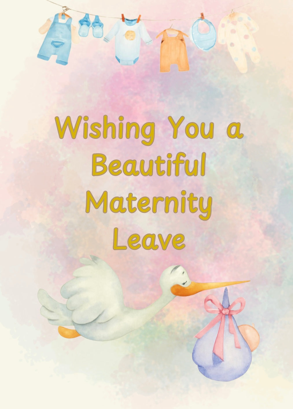 Wishing You a Beautiful Maternity Leave Card | Printable Greeting Card